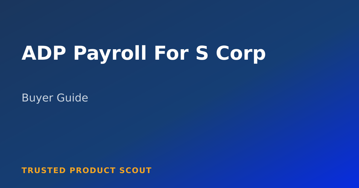 ADP Payroll For S Corp Post feature image