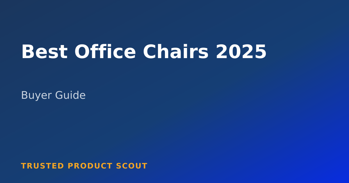 Best Office Chairs