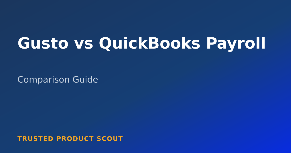 Gusto vs QuickBooks Payroll 2026: Complete Comparison Guide feature image