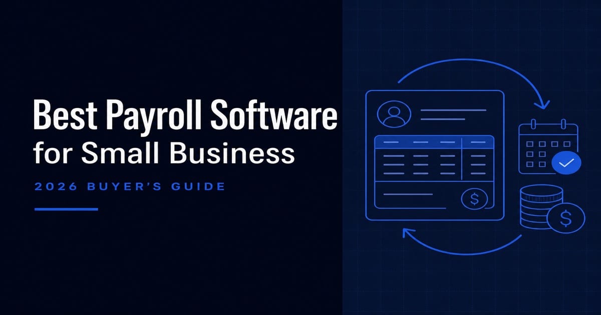 Editorial buyer-guide cover for Best Payroll Software for Small Business 2026, navy background with blue payroll illustration.